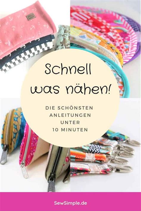 Schnell was nähen: 18 Anleitungen unter 10 Min 